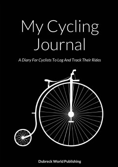 My Cycling Journal - World Publishing, Dubreck