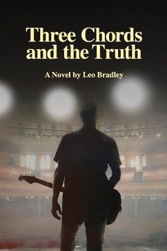 Three Chords and the Truth - Bradley, Leo