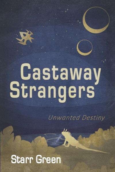 Castaway Strangers Castaway Strangers