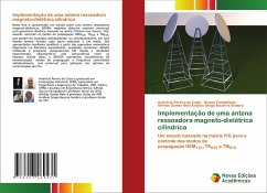 Implementação de uma antena ressoadora magneto-dielétrica cilíndrica - Pereira da Costa, Andrécia;Fontgalland, Glauco;Gomes Neto Antônio Sérgio Bezerra Sombra, Alfrêdo