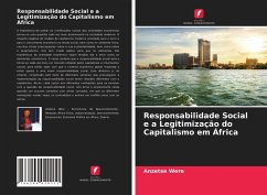 Responsabilidade Social e a Legitimização do Capitalismo em África - Were, Anzetse