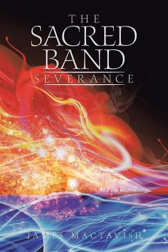 The Sacred Band Severance - Mactavish, James