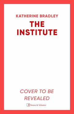 The Institute - Bradley, Katherine