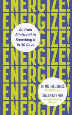 Energize! - Breus, Dr. Michael; Griffith, Stacey