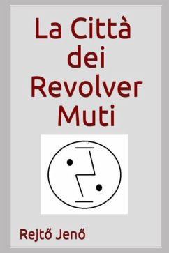 La città dei Revolver Muti - Jen&