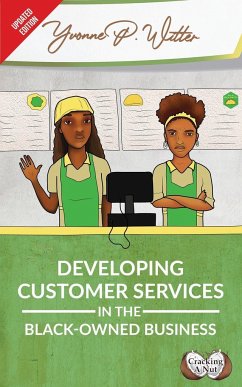 Developing Customer Services in the Black-Owned Business - Witter, Yvonne P