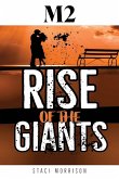 M2-Rise of the Giants