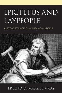 Epictetus and Laypeople - Macgillivray, Erlend D.