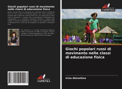 Giochi popolari russi di movimento nelle classi di educazione fisica - Abrashina, Irina