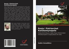 Rosja i Patriarchat Konstantynopola - Venediktov, Vadim