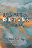 Dark Wombs and Bright Wings