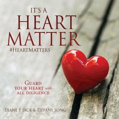 It's a Heart Matter - Jack, Diane P; Song, Tiffany