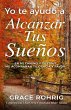 Yo te ayudo a alcanzar tus sueños: En... - Bild 1