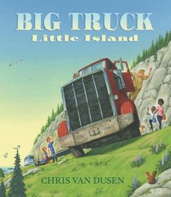 Big Truck Little Island - Dusen, Chris Van