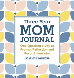 Three-Year Mom Journal - Paolicchi, Scarlet