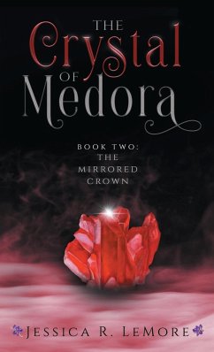 The Crystal of Medora - Lemore, Jessica