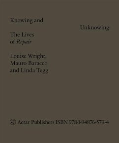 Knowing and Unknowing - Wright, Louise; Baracco, Mauro