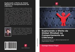 Explorando o Efeito da Global Mindset no Comportamento de Liderança - Konyu-Fogel, Gyongyi