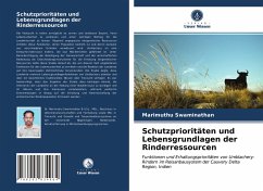 Schutzprioritäten und Lebensgrundlagen der Rinderressourcen - Swaminathan, Marimuthu