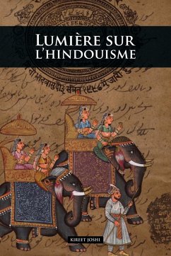 Lumière sur l'hindouisme - Joshi, Kireet