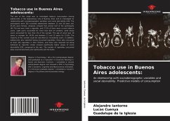 Tobacco use in Buenos Aires adolescents: - Iantorno, Alejandro;Cuenya, Lucas;de la Iglesia, Guadalupe