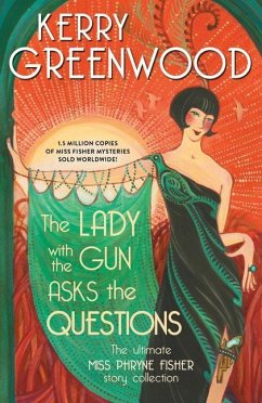 The Lady with the Gun Asks the Questions - Greenwood, Kerry
