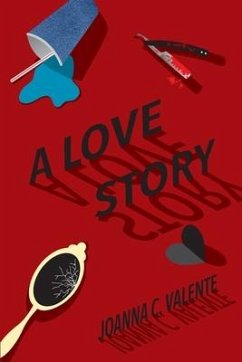 A Love Story - Valente, Joanna C.