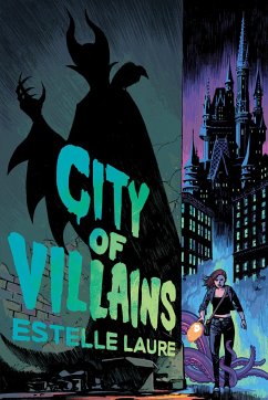 City of Villains-City of Villains, Book 1 - Laure, Estelle