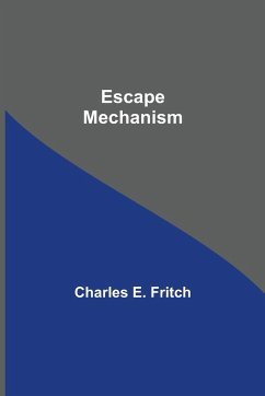 Escape Mechanism - E. Fritch, Charles