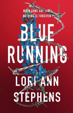 Blue Running - Stephens, Lori Ann