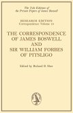 The Correspondence of James Boswell and Sir William Forbes of Pitsligo: Yale Boswell Editions Research Series: Correspondence Vol. 10