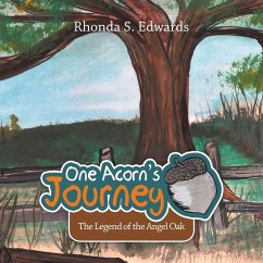 One Acorn's Journey - Edwards, Rhonda S.