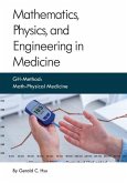 Mathematics, Physics, and Engineering in Medicine: GH-Method: Math-Physical Medicine