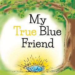 My True Blue Friend - Parillo, Adrienne J.