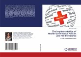 The Implementation of Health Governance Policies and HIV Prevalence