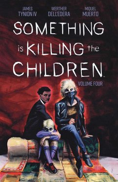 Something is Killing the Children Vol. 4 - Tynion IV, James