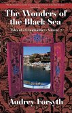 The Wonders of the Black Sea