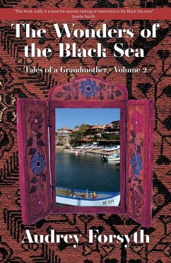 The Wonders of the Black Sea - Forsyth, Audrey