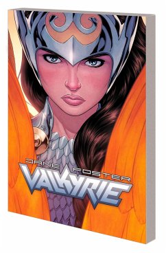 Jane Foster: The Saga of Valkyrie - Aaron, Jason; Ewing, Al