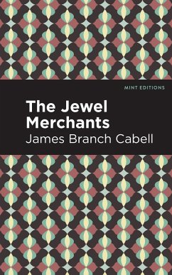 The Jewel Merchants - Cabell, James Branch