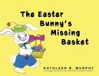 The Easter Bunny's Missing Basket