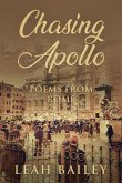 Chasing Apollo: Poems from Rome