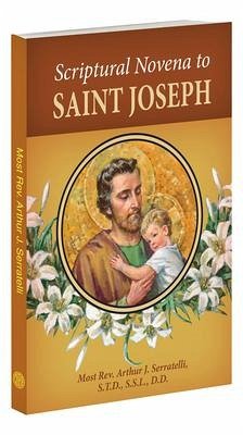 Scriptural Novena to Saint Joseph - Serratelli, Arthur J