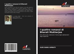 I quattro romanzi di Bharati Mukherjee - Ambati, Suri Babu