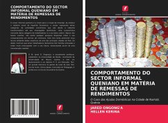 COMPORTAMENTO DO SECTOR INFORMAL QUENIANO EM MATÉRIA DE REMESSAS DE RENDIMENTOS - Ongong'a, Jared;Kerina, Hellen