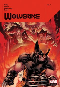 Wolverine by Benjamin Percy Vol. 1 - Percy, Benjamin
