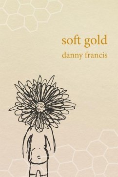 Soft Gold - Francis, Danny