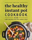 The Healthy Instant Pot Cookbook