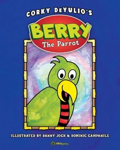 Berry the Parrot - Deyulio, Corky