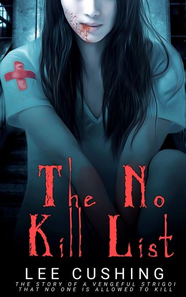 The No Kill List (Trust Casefiles, #3.1) (eBook, ePUB) The No Kill List (Trust Casefiles, #3.1) (eBook, ePUB)